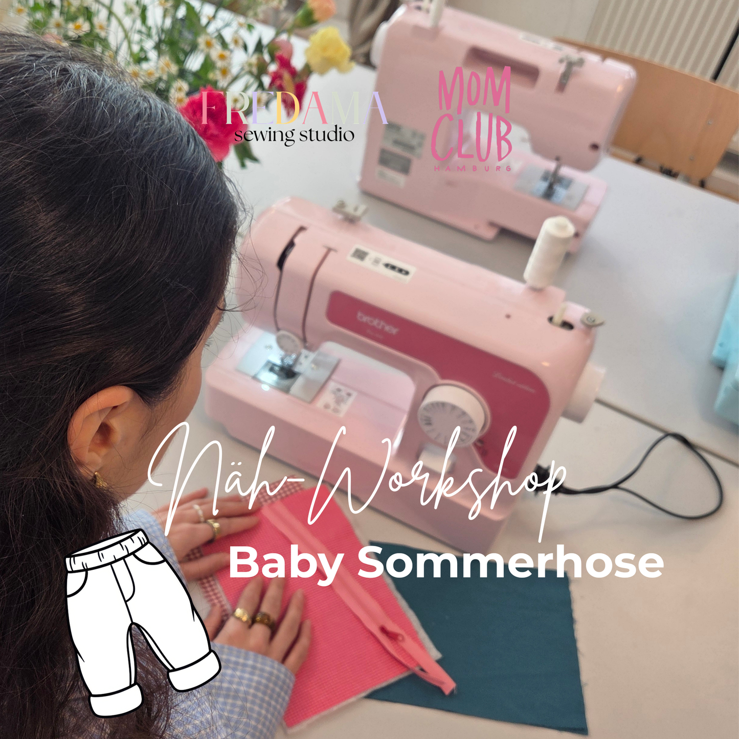 SEW YOUR OWN BABYHOSE - MOM CLUB Hamburg Edition
