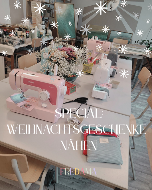 SPECIAL: Näh-Workshop Weihnachtsgeschenke nähen