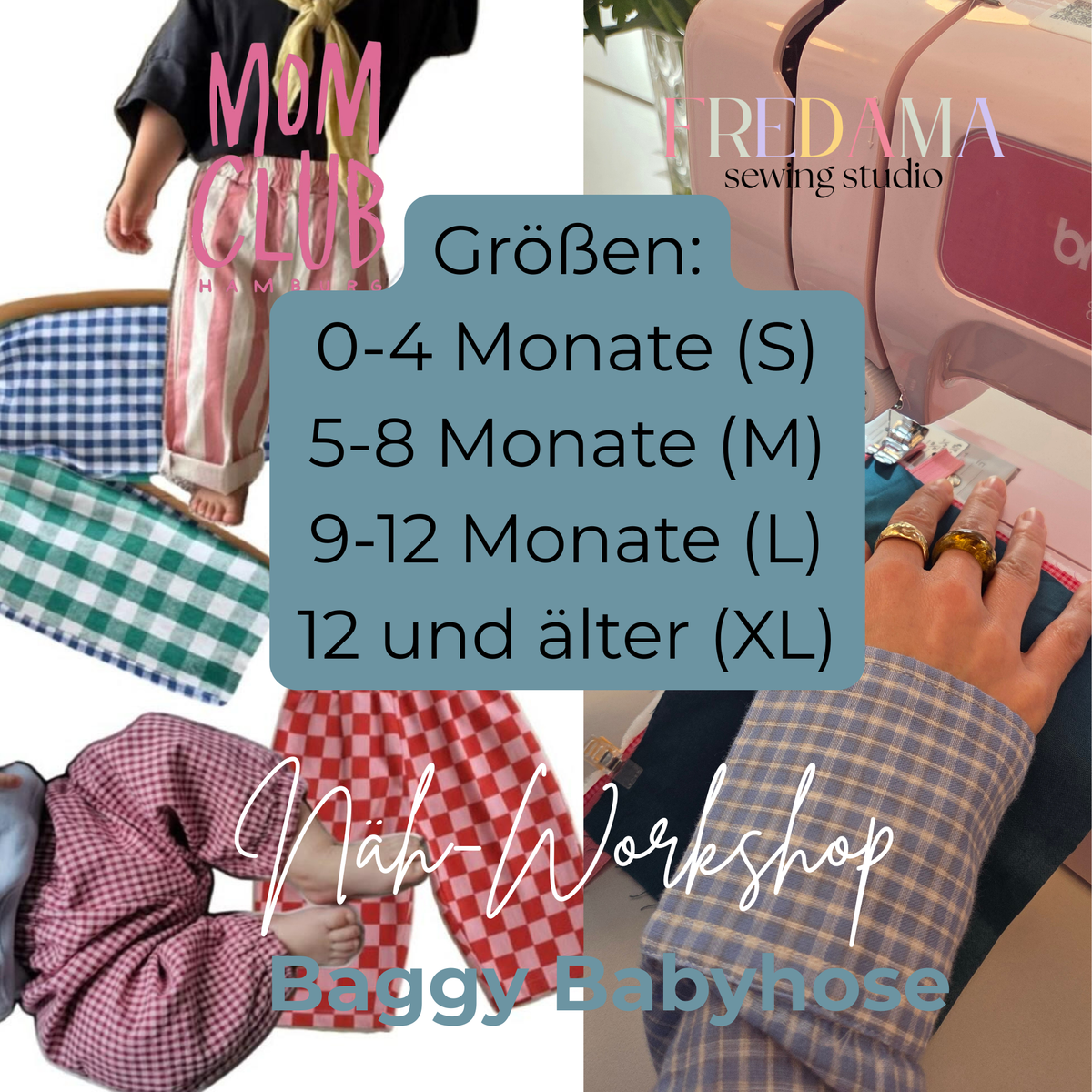 SEW YOUR OWN BABYHOSE - MOM CLUB Hamburg Edition (Schwangere & ohne Baby)